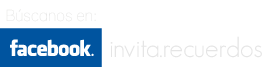 Búscanos en Facebook: invita.recuerdos
